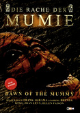 Dawn of the Mummy - Die Rache der Mumie