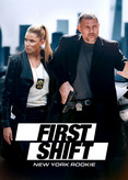 First Shift - New York Rookie
