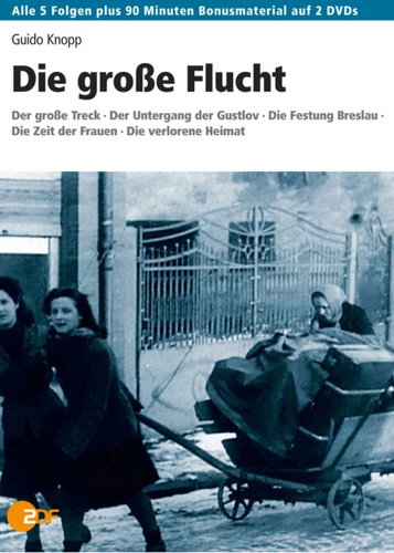 Guido Knopp - Die große Flucht - Poster 1