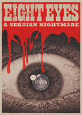 Eight Eyes - A Serbian Nightmare