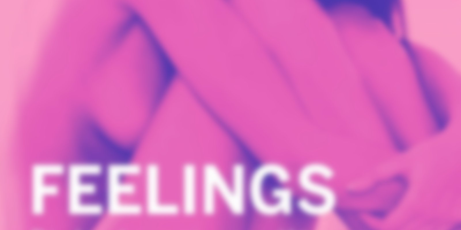Feelings