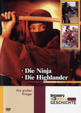 Die großen Krieger - Die Ninja &amp; Die Highlander