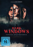 Dark Windows - Fenster zur Finsternis