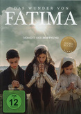 Das Wunder von Fatima