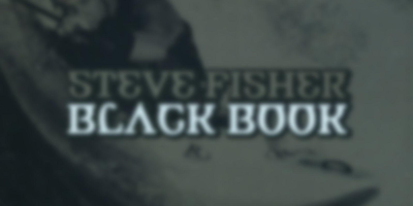 Steve Fisher - Black Book