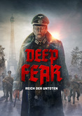 Deep Fear - Reich der Untoten