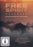 Free Spirit - Mustangs in Gefahr