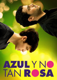 Azul Y No Tan Rosa - Blau und nicht ganz Rosa