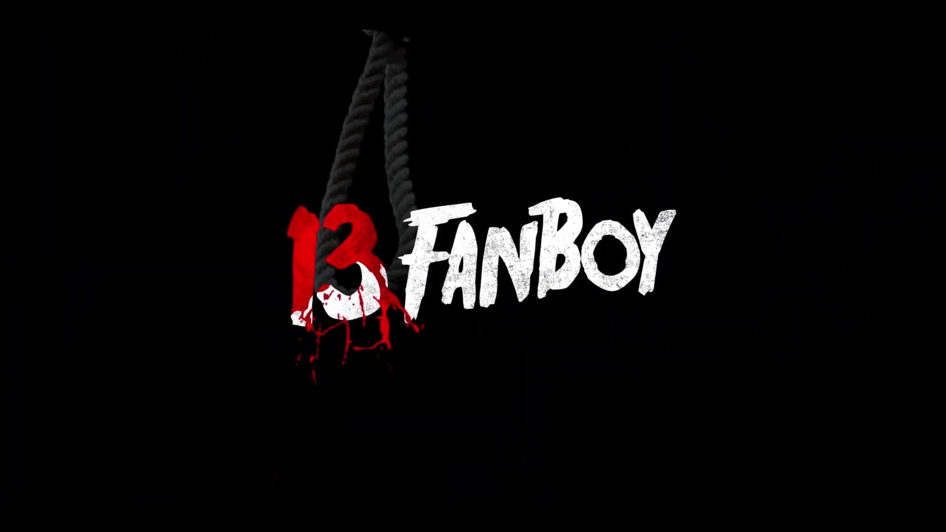 13 Fanboy - Trailer - Deutsch