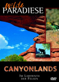 Wilde Paradiese - Canyonlands