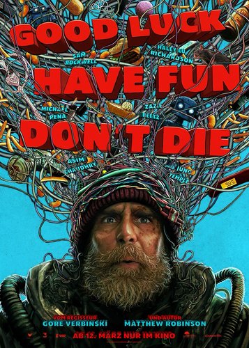 Good Luck, Have Fun, Don't Die - Poster 1