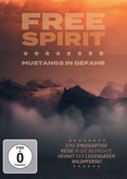 Free Spirit - Mustangs in Gefahr