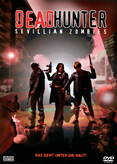 Deadhunter - Sevillian Zombies