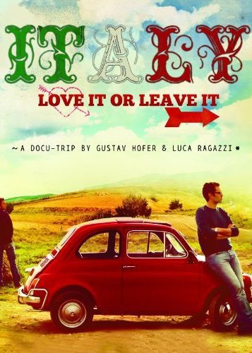 Italy - Love It or Leave It - Poster 2