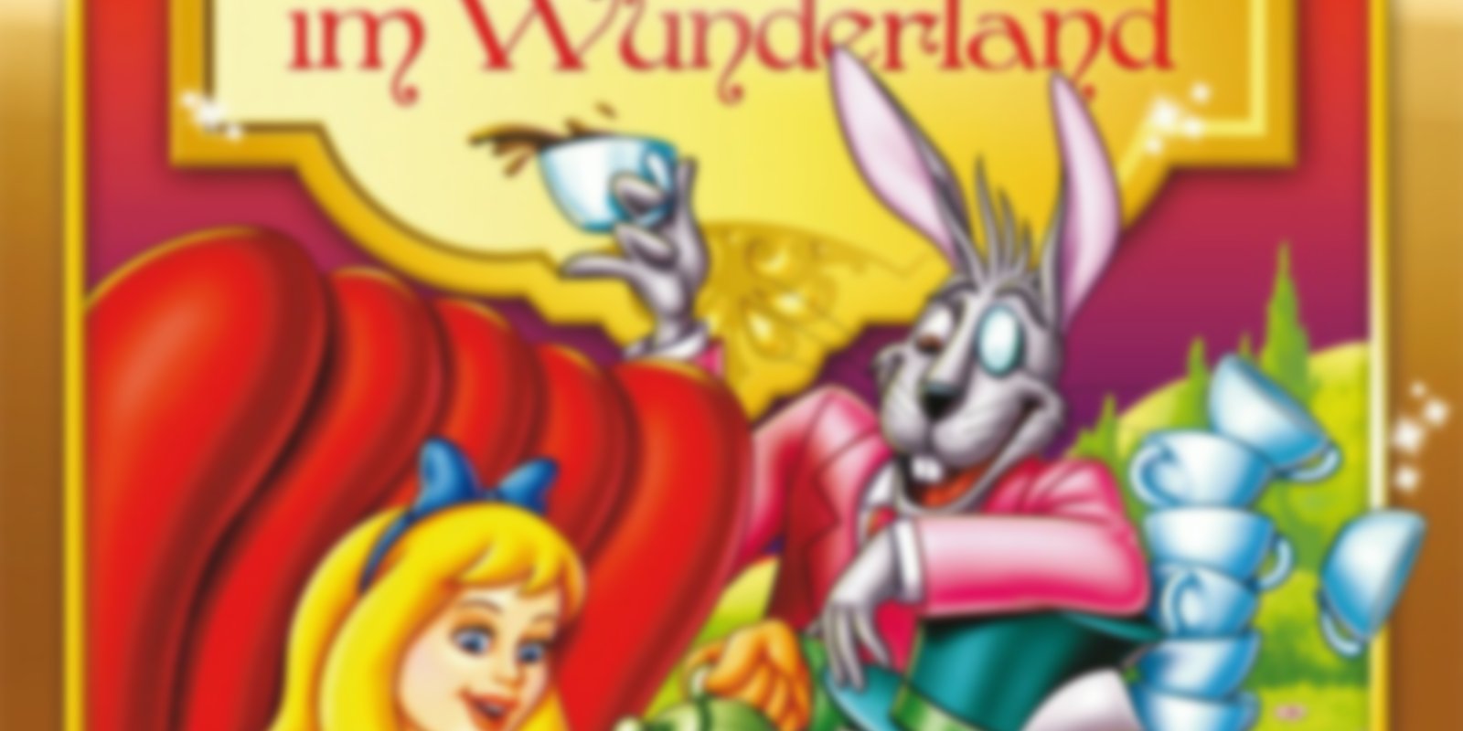 Klassiker für Kinder - Alice im Wunderland