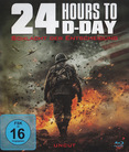 24 Hours to D-Day