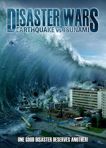 Disaster Wars - Earthquake vs. Tsunami - Poster 1