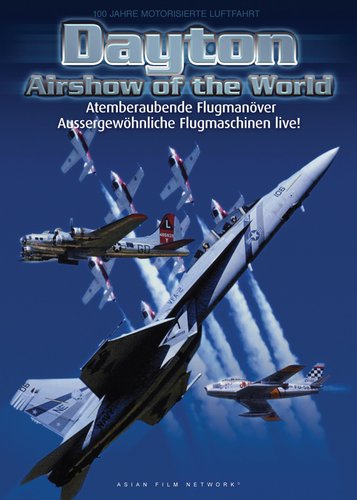 100 Jahre motorisierte Luftfahrt - Dayton Air Show of the World - Poster 1