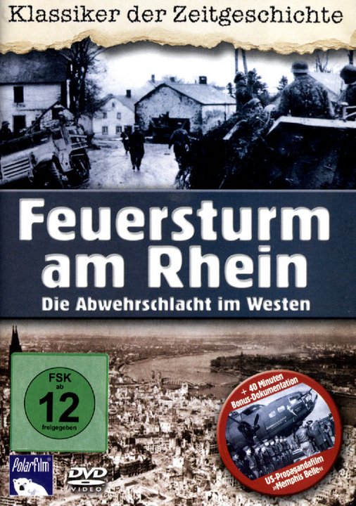 Feuersturm am Rhein - Abwehrschlacht im Westen (DVD)