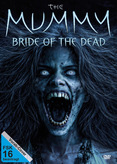 The Mummy - Bride of the Dead