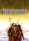 Pathfinder - Die Rache des Fährtensuchers