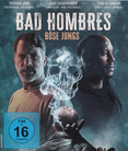 Bad Hombres