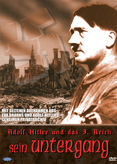 Adolf Hitler und das 3. Reich - Sein Untergang