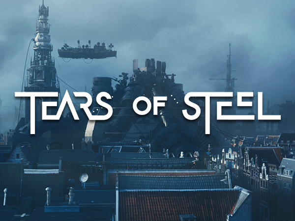 Tears of Steel